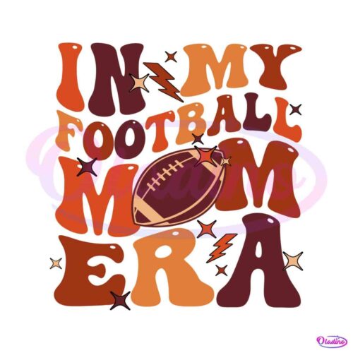 in-my-football-mom-era-svg