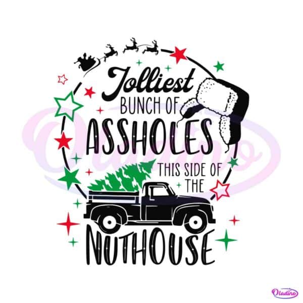 jolliest-bunch-of-assholes-nuthouse-svg