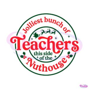 jolliest-bunch-of-teachers-svg