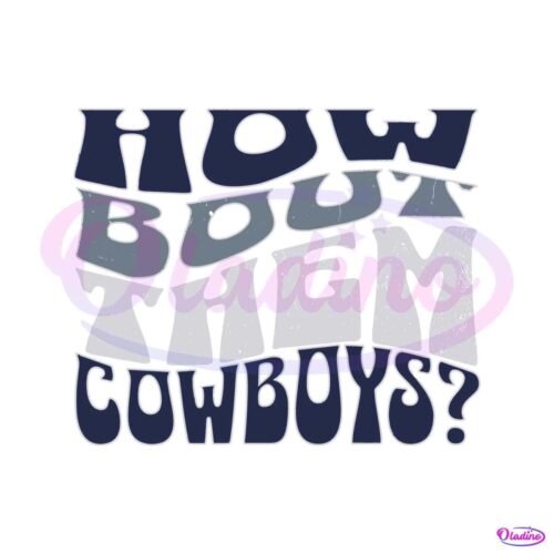 how-bout-them-cowboys-svg