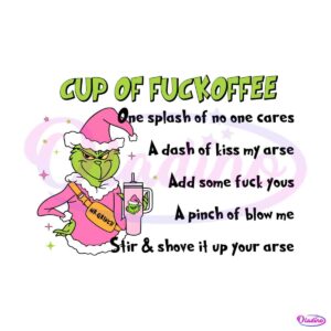 mr-grinch-cup-of-fuckoffee-svg