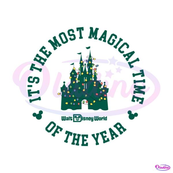 disney-castle-its-the-most-magical-time-svg