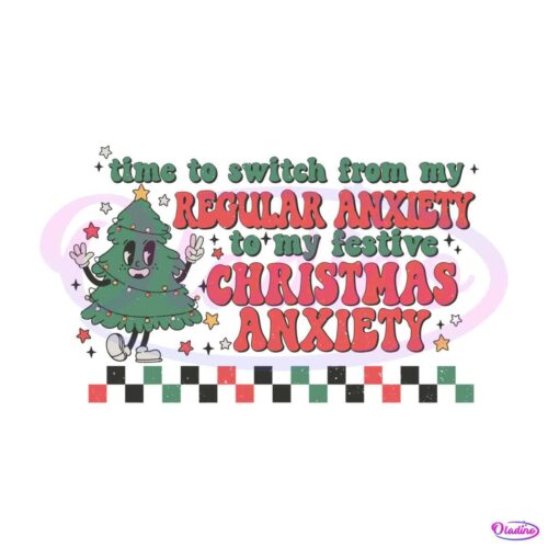 my-festive-christmas-anxiety-svg