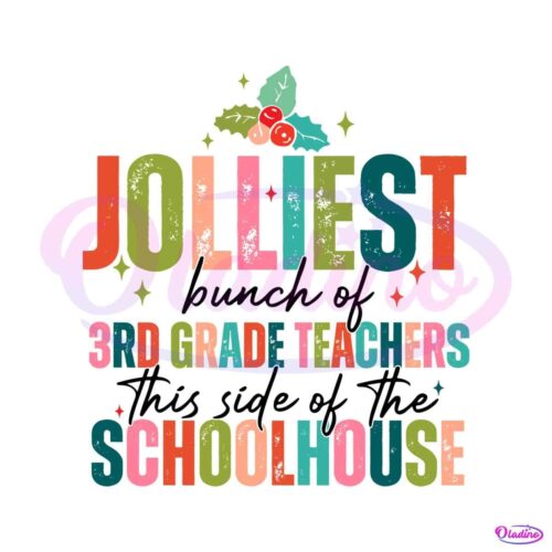 jolliest-bunch-of-3rd-grade-teachers-svg