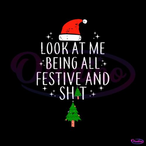 funny-look-at-me-being-all-festive-svg