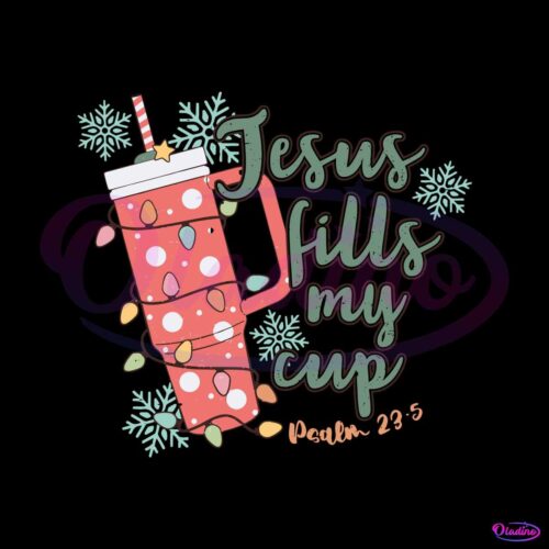 jesus-fills-my-cup-christmas-religious-svg