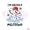 funny-im-having-a-meltdown-svg