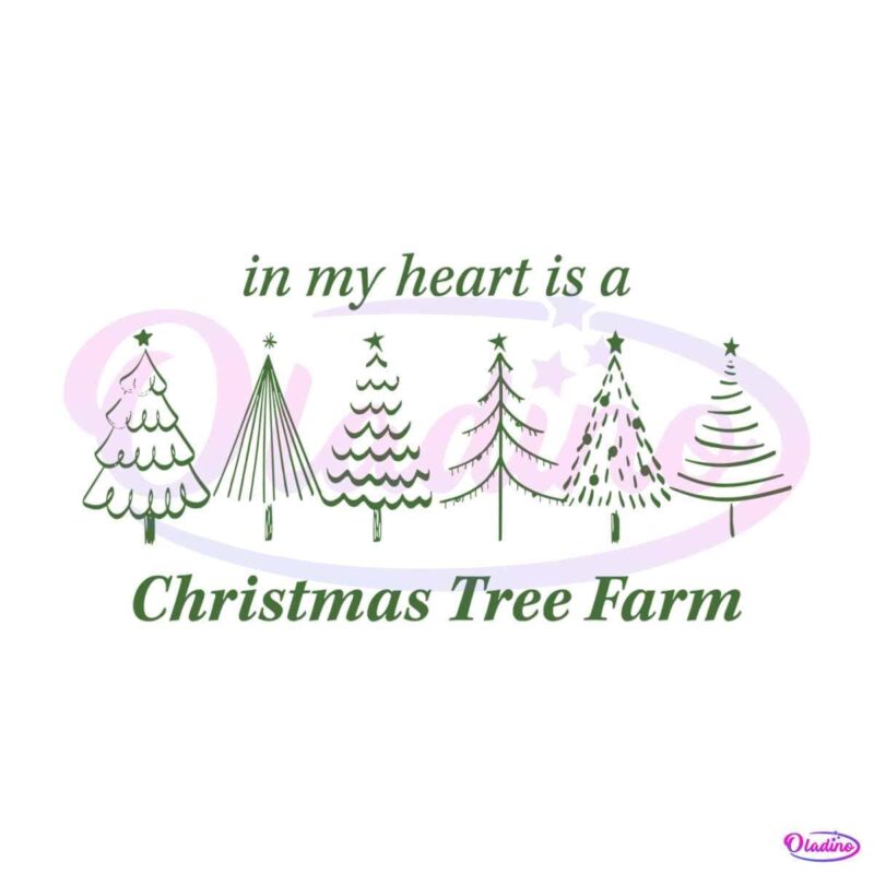 my-heart-is-a-christmas-tree-farm-svg