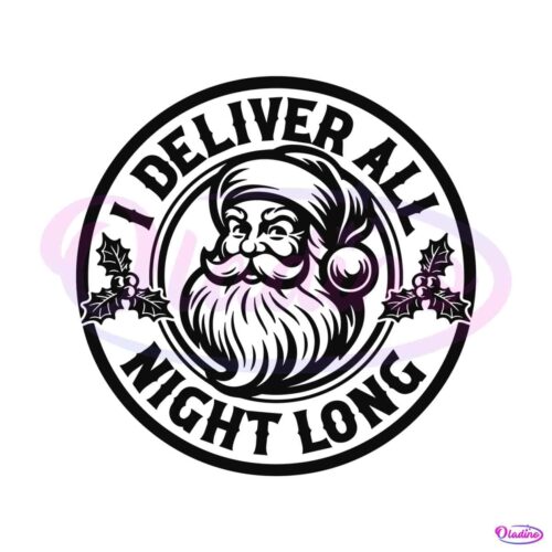 i-deliver-all-night-long-svg