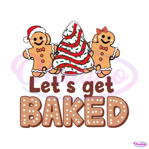 gingerbread-cookies-lets-get-baked-svg