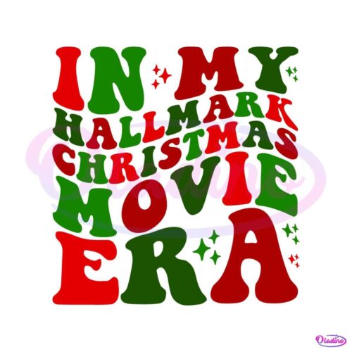 in-my-hallmark-movie-era-svg