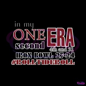 in-my-one-second-era-iron-bowl-svg