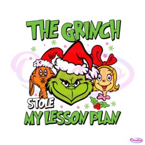 xmas-grinch-stole-my-lesson-plan-svg