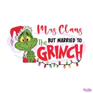 funny-married-to-the-grinch-svg