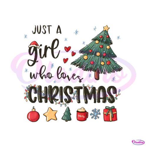 just-a-girl-who-loves-christmas-png