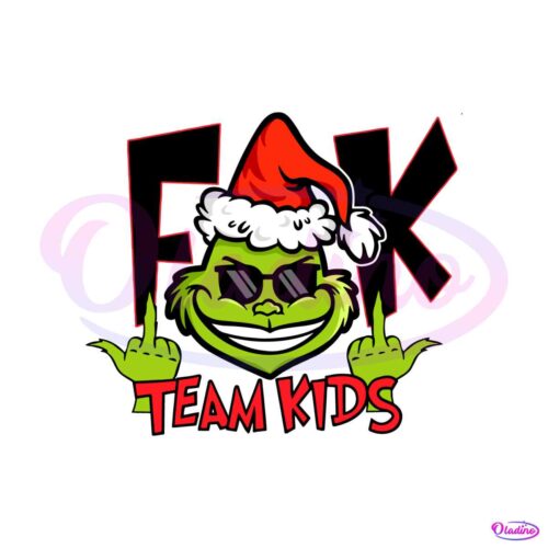 funny-grinch-fuck-team-kids-svg