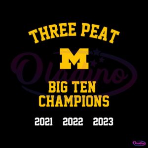 three-peat-michigan-wolverines-big-ten-champions-svg