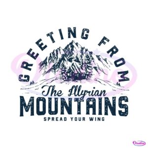 greeting-from-the-illyrian-mountains-spread-your-wing-svg