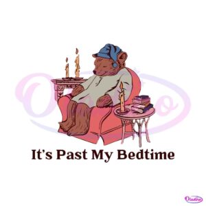 its-past-my-bedtime-funny-sleppy-bear-svg