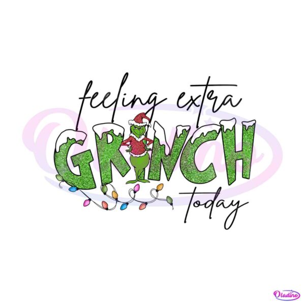 feeling-extra-grinch-today-christmas-light-png