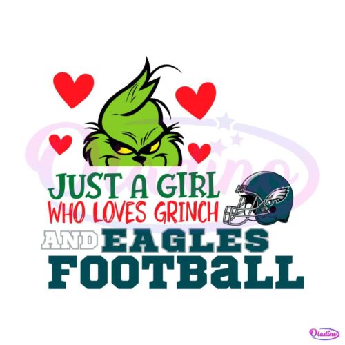 just-a-girl-who-loves-grinch-and-eagles-football-svg