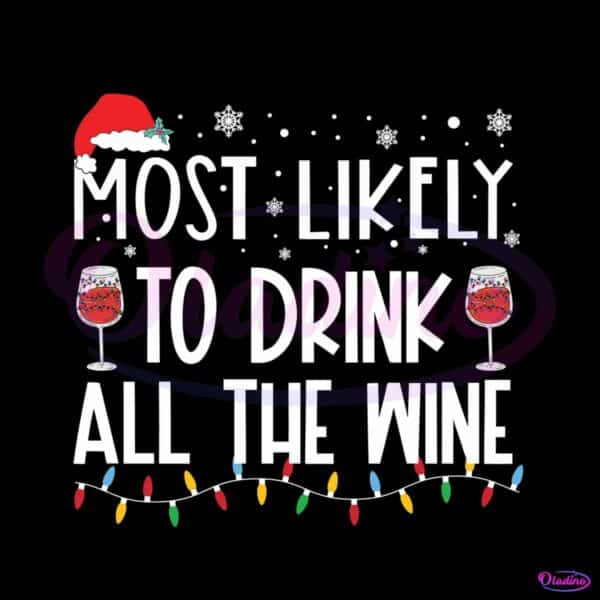 most-likely-to-drink-all-the-wine-svg