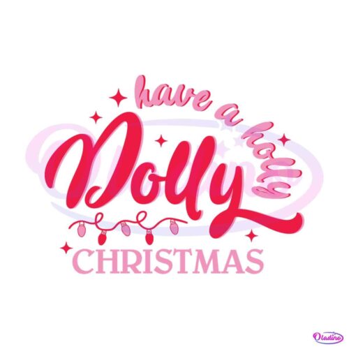 have-a-holly-dolly-christmas-western-svg