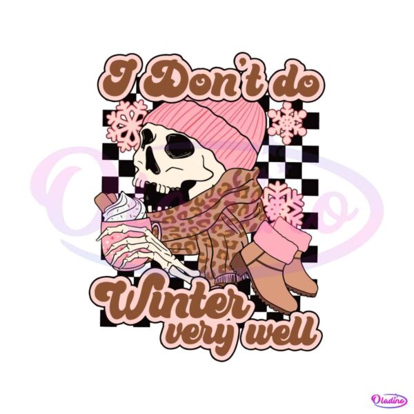 vintage-i-dont-do-winter-very-well-svg