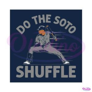 Do The Soto Shuffle MLB SVG