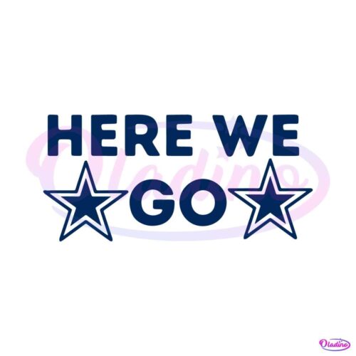 here-we-go-dallas-cowboys-svg-digital-download