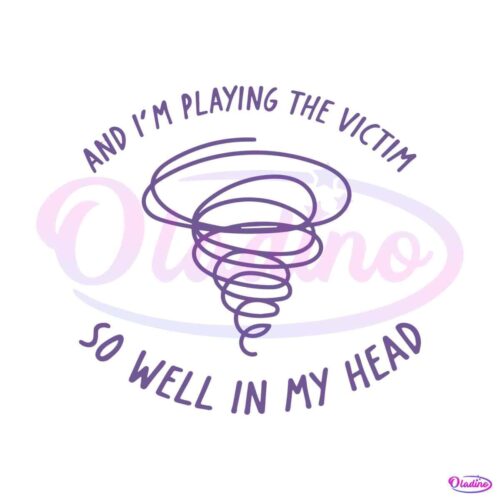 and-im-playing-the-victim-lyrics-svg