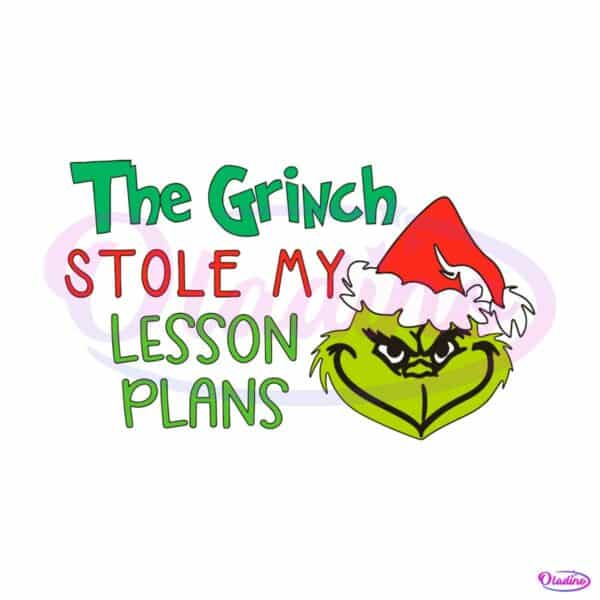 santa-grinch-stole-my-lesson-plans-svg
