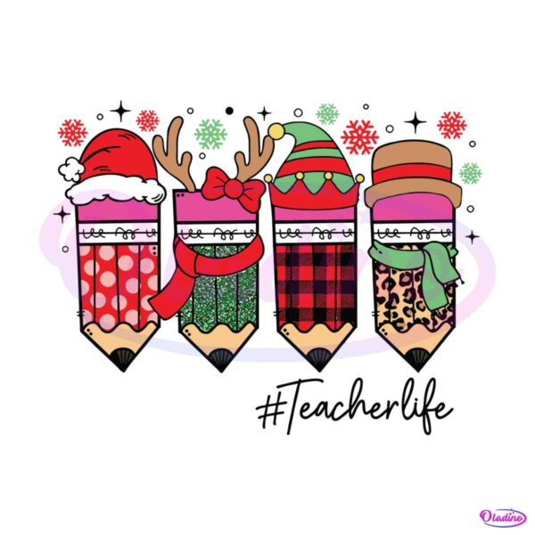cute-teacher-life-christmas-pencils-svg