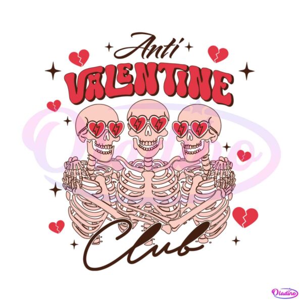 funny-anti-valentine-club-skeleton-svg