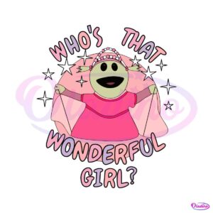 nanalan-whos-that-wonderful-girl-svg