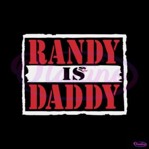 randy-orton-randy-is-daddy-wrestling-svg