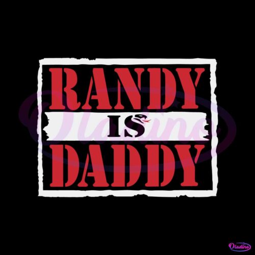 randy-orton-randy-is-daddy-wrestling-svg