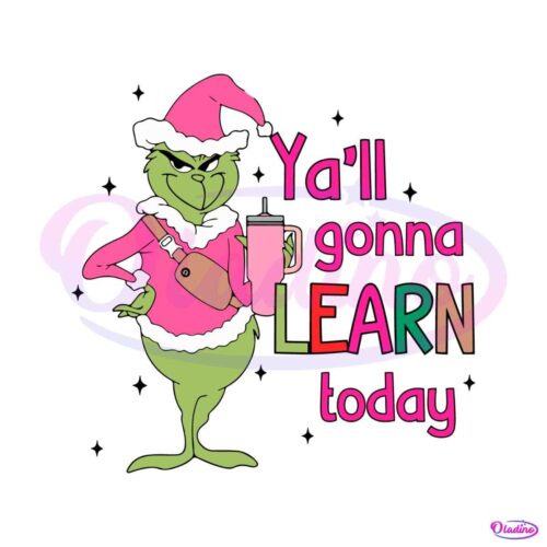 yall-gonna-learn-today-grinch-teacher-svg