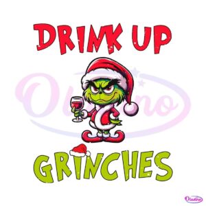 funny-drink-up-grinches-santa-vibe-svg