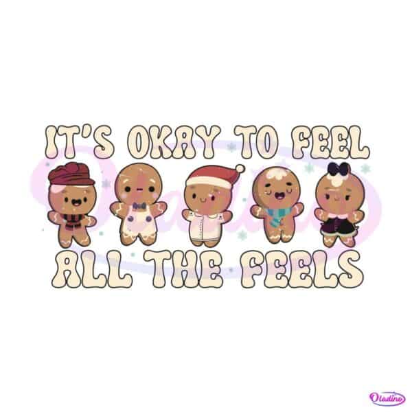 its-okay-to-feel-all-the-feels-svg