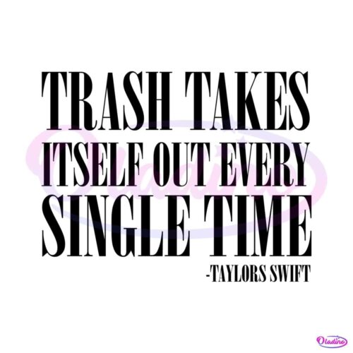 trash-takes-itself-out-taylors-version-svg