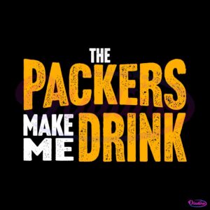 the-packers-make-me-drink-svg-digital-download