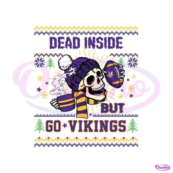 funny-skull-dead-inside-but-go-vikings-football-svg