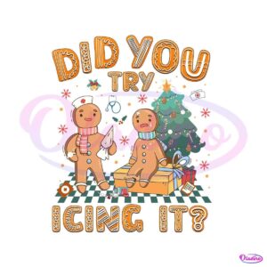 did-you-try-icing-it-gingerbread-nurse-png