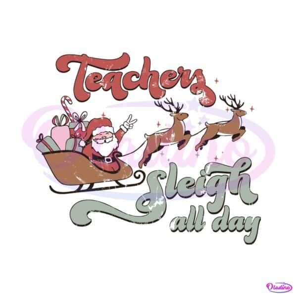 teacher-sleigh-all-day-santa-reindeer-svg