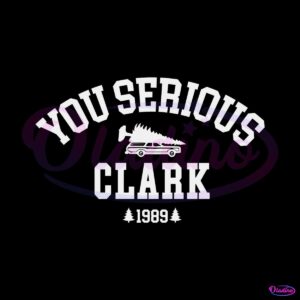 vintage-you-serious-clark-1989-svg