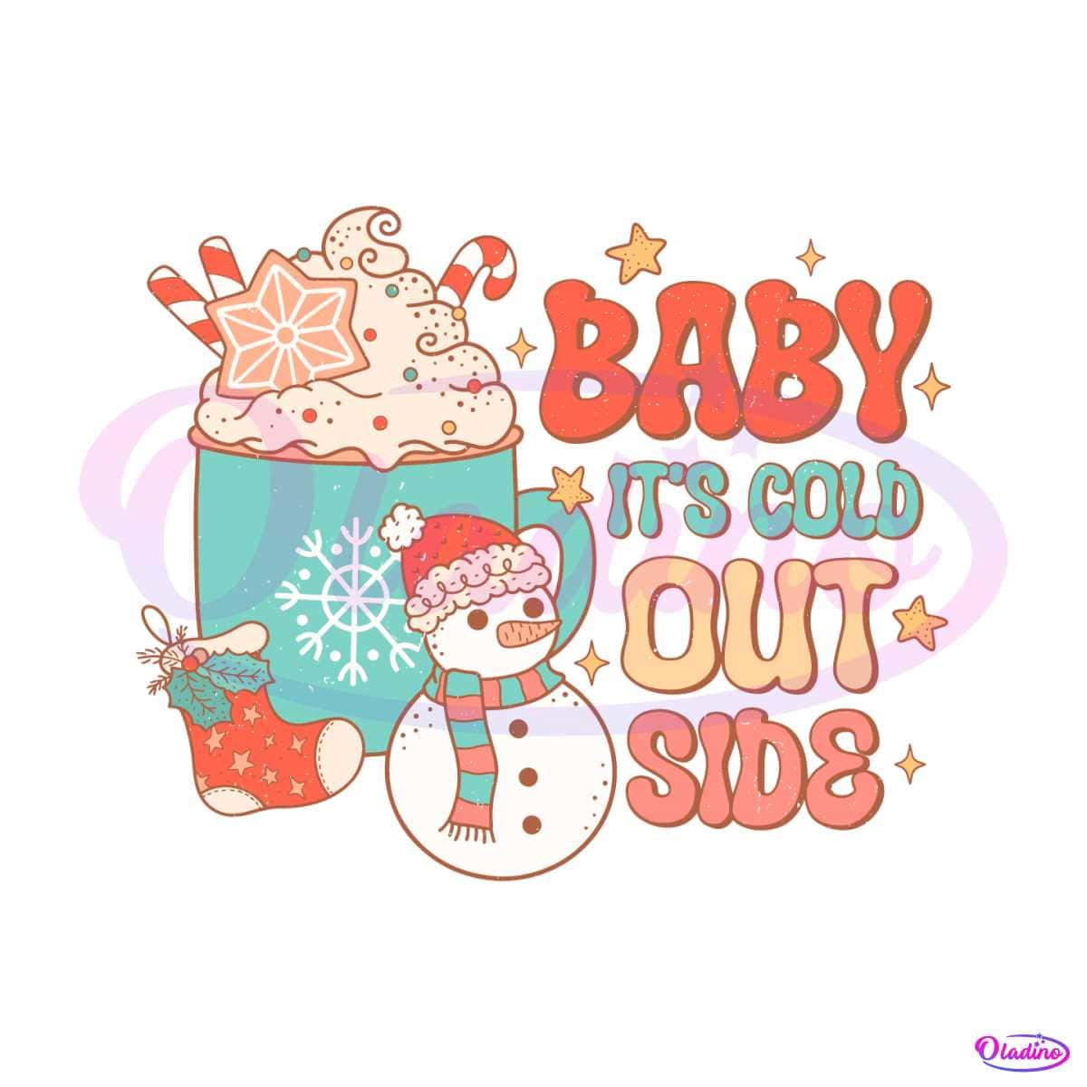 Snowman Baby Its Cold Outside SVG