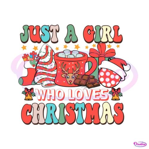 just-a-girl-who-loves-christmas-svg