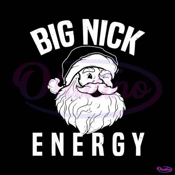 funny-santa-big-nick-energy-svg
