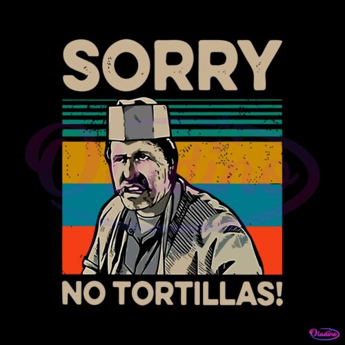 vintage-sorry-no-tortillas-svg